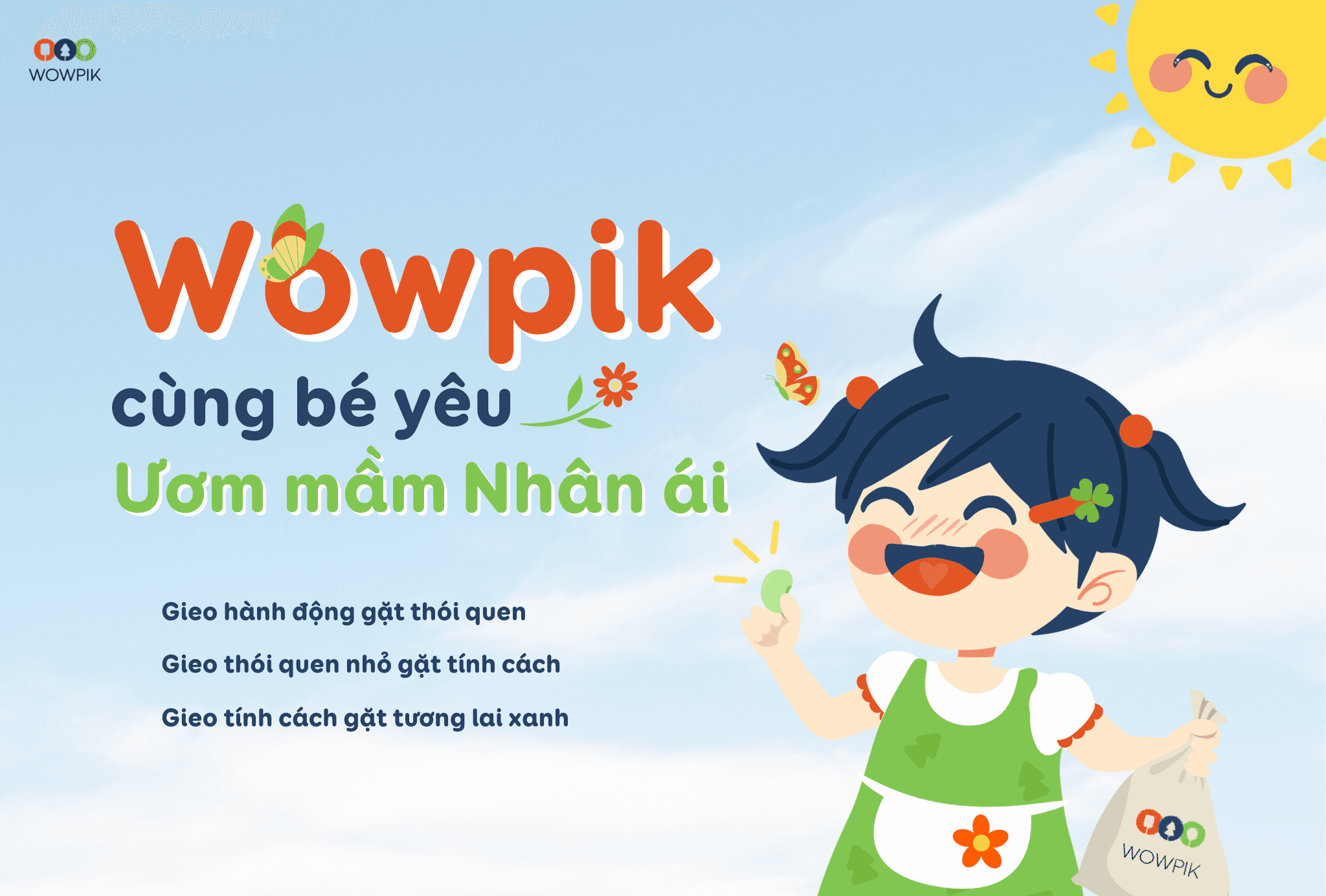 Wowpik cùng bé yêu ươm mầm nhân ái