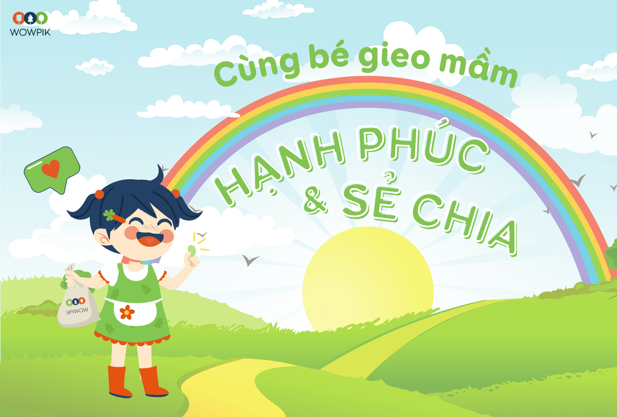 Wowpik cùng bé gieo mầm hạnh phúc và sẻ chia