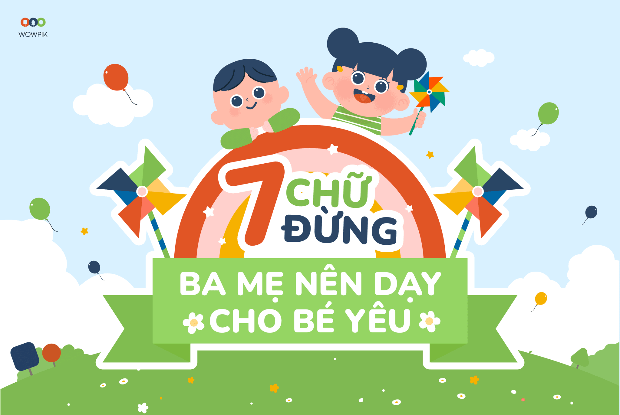 7 chữ "Đừng" ba mẹ nên dạy bé yêu