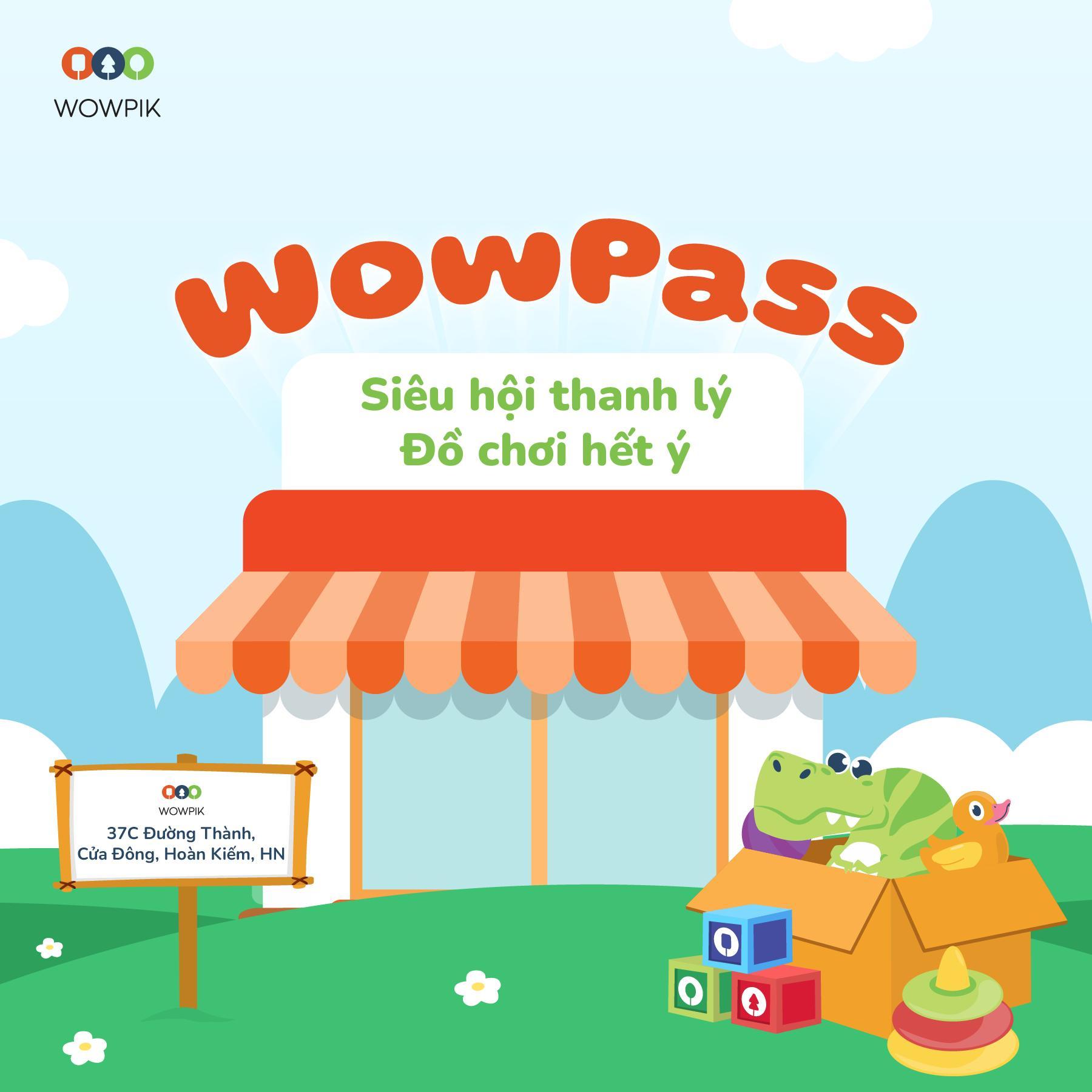 WowPass - Cơ hội mua sắm đồ chơi chất lượng giá cực hời